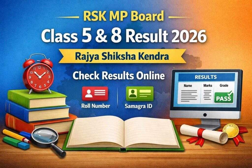 RSK MP Board Class 5 and Class 8 Result 2026 Rajya Shiksha Kendra Result Check Online