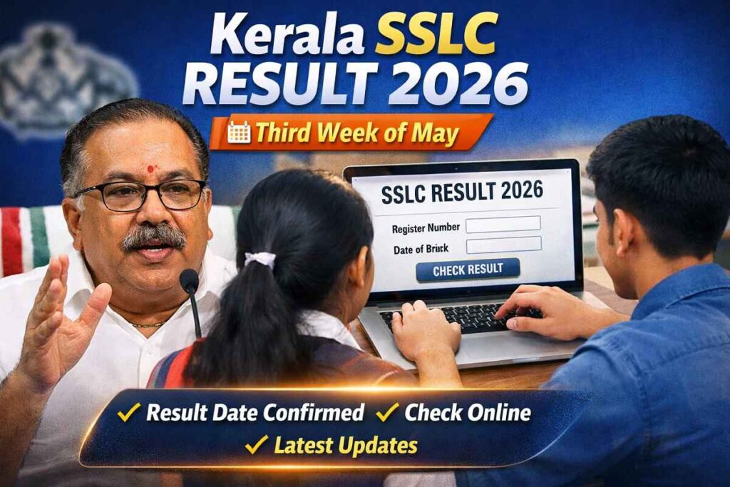 Kerala SSLC Result 2026 date announcement by Education Minister V. Sivankutty, students checking Class 10 results online on official website