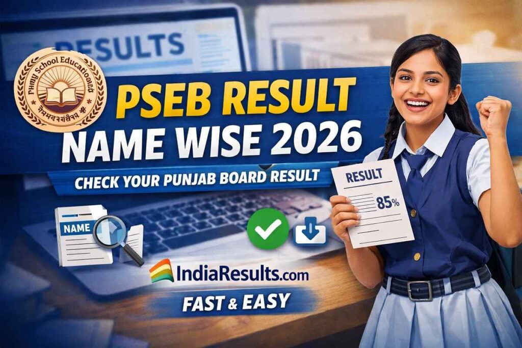 PSEB Result Name Wise 2026 check online IndiaResults Punjab Board result
